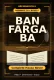 Ban Farga Ba Complete Hausa Novel