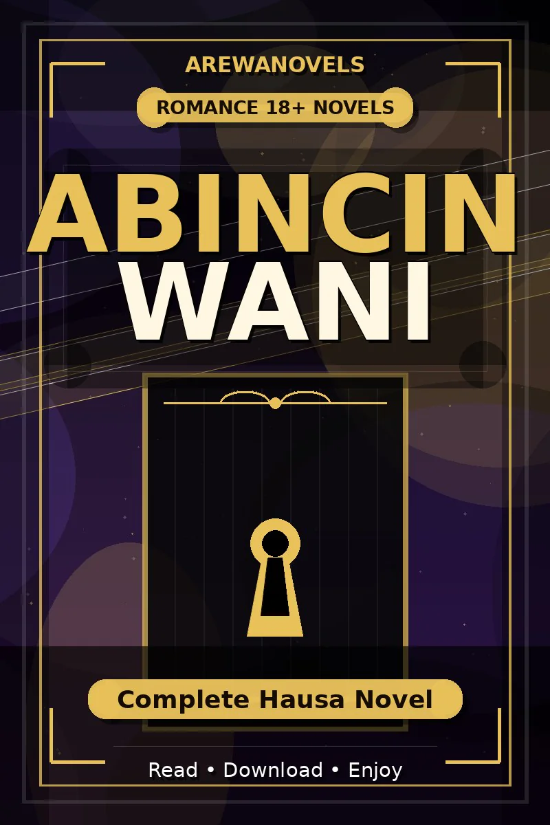 Abincin Wani Complete Hausa Novel