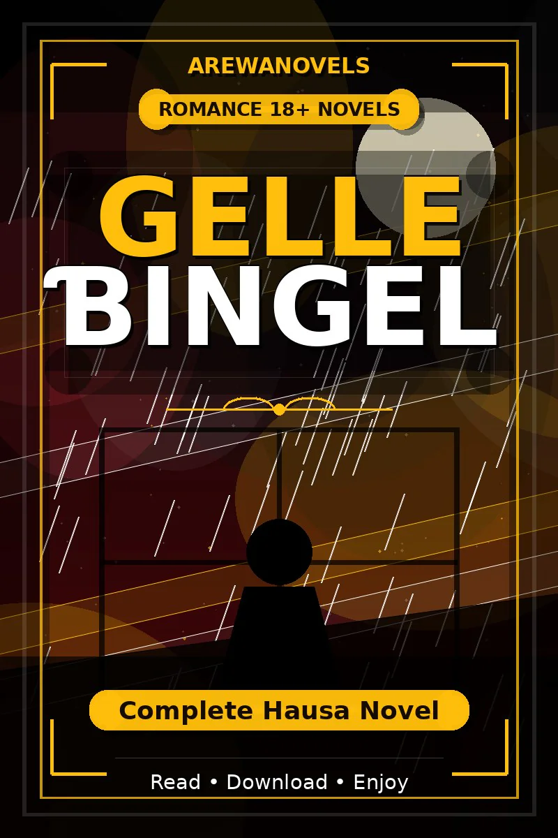 Gelle Ɓingel Complete Hausa Novel