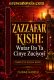 ZAZZAFAR KISHI Wutar Da Ta Cinye Zuciyoyi by ZAINAB HABEEB