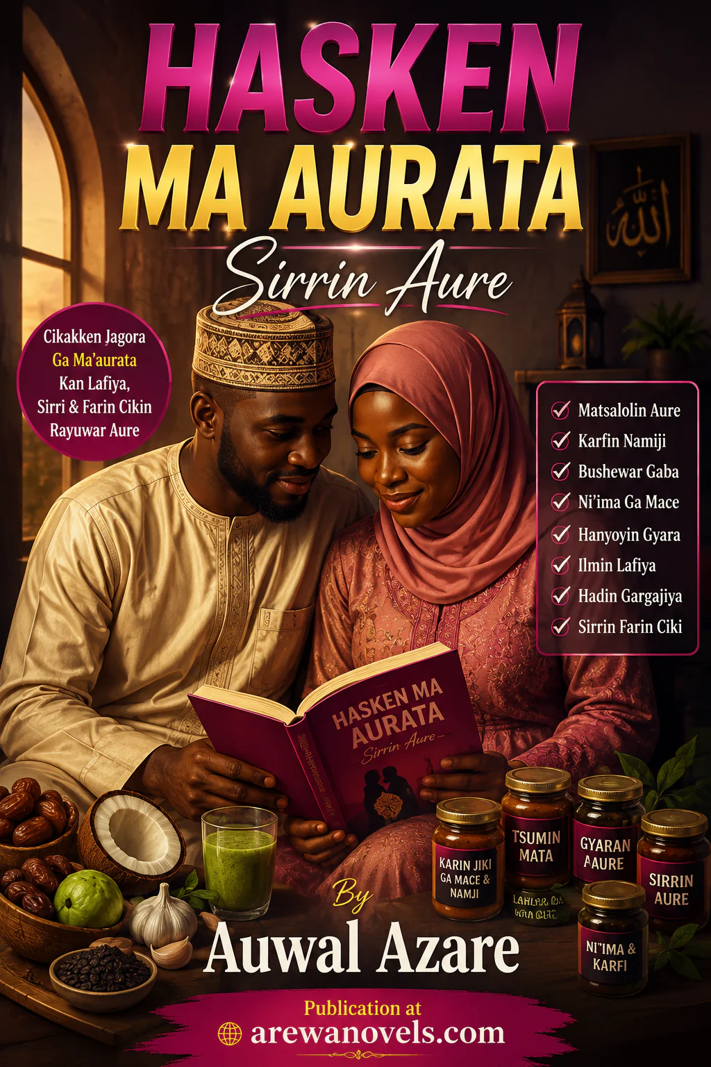 HASKEN MA AURATA Sirrin Aure By Auwal Azare