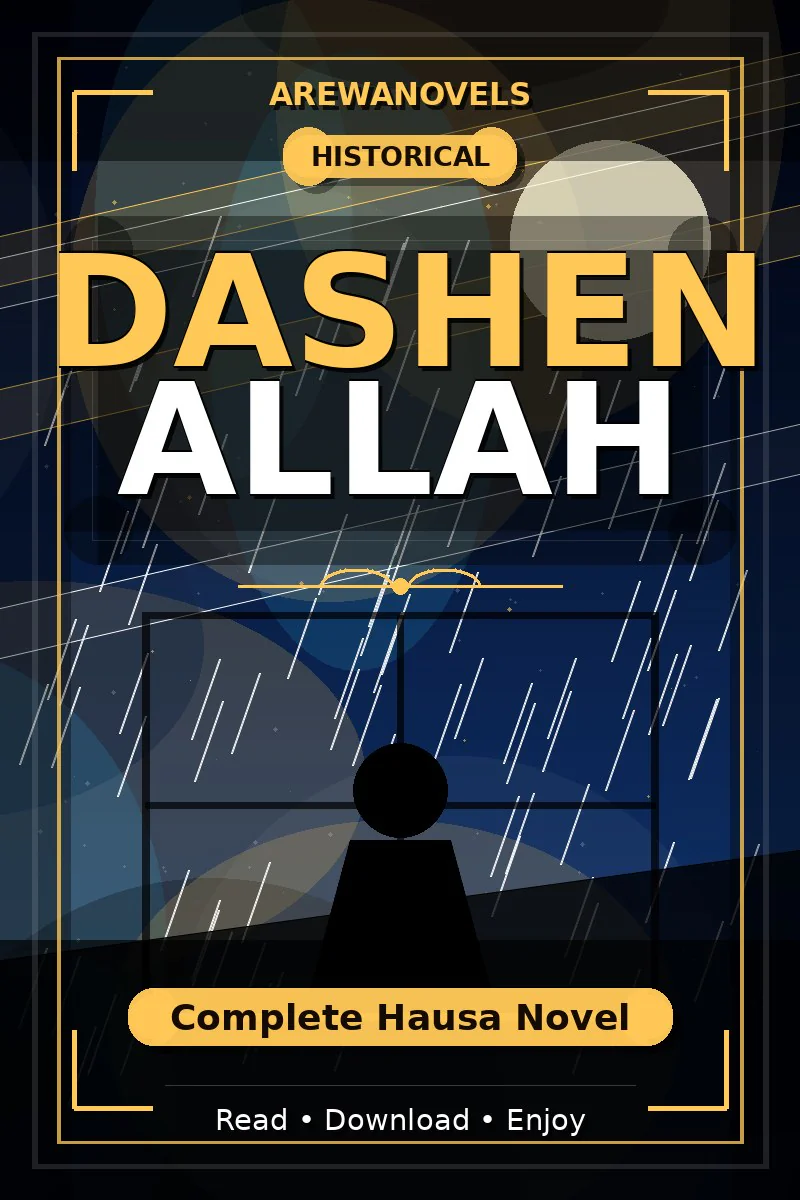 Dashen Allah Complete Hausa Novel