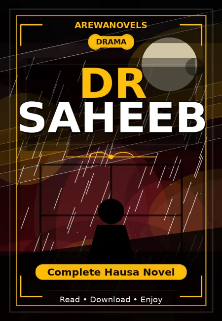 Dr Saheeb Complete Hausa Novel