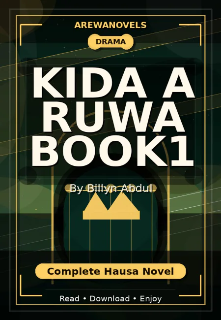 Kida A Ruwa Book1 Complete Hausa Novel by Billyn Abdul