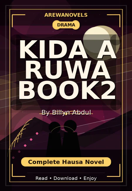 Kida A Ruwa Book2 Complete Hausa Novel by Billyn Abdul