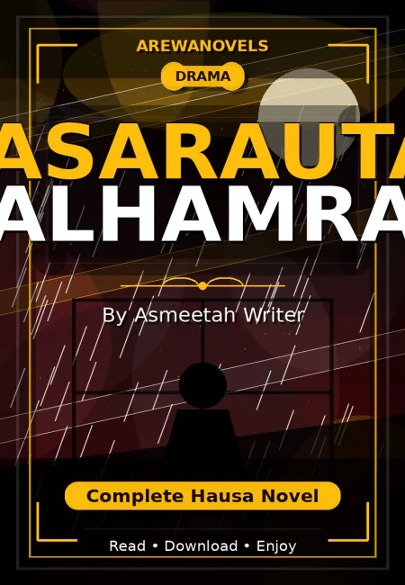 Masarautar Alhamra Complete Hausa Novel by Asmeetah Writer