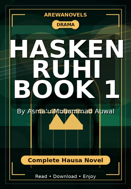 Hasken Ruhi Book 1 Complete Hausa Novel by Asma'u Muhammad Auwal
