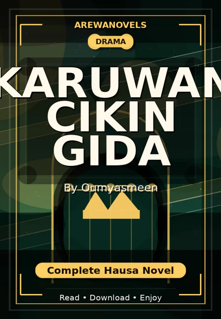 Karuwan Cikin Gida Complete Hausa Novel by Oumyasmeen