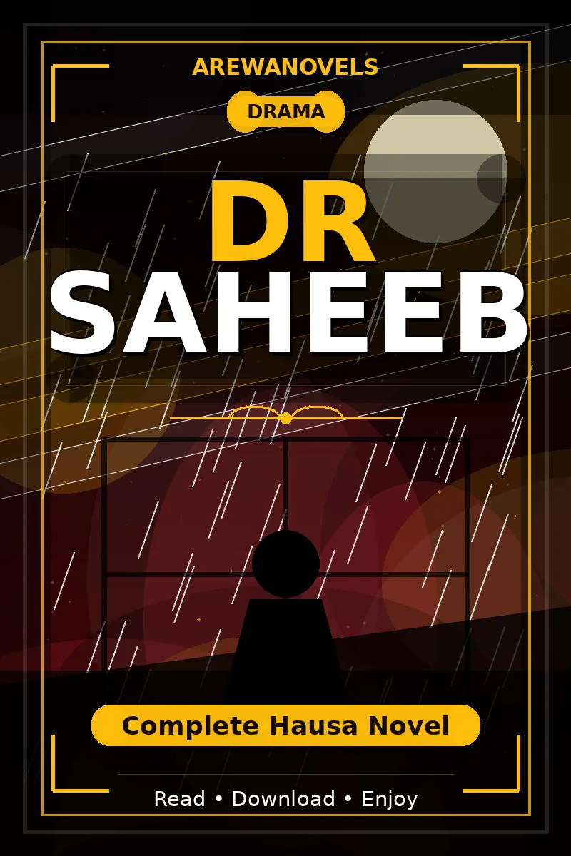 Dr Saheeb Complete Hausa Novel
