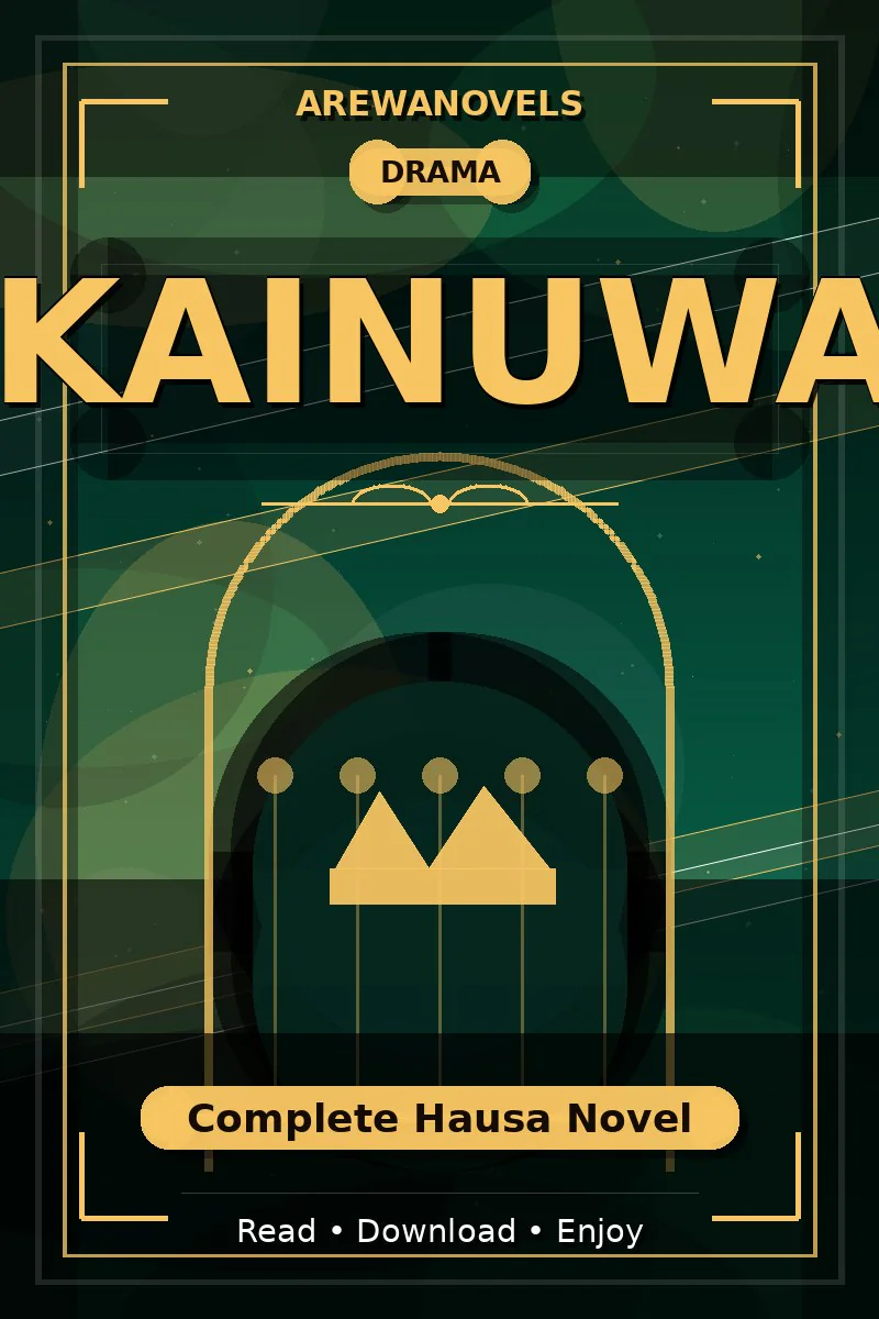 Kainuwa Complete Hausa Novel