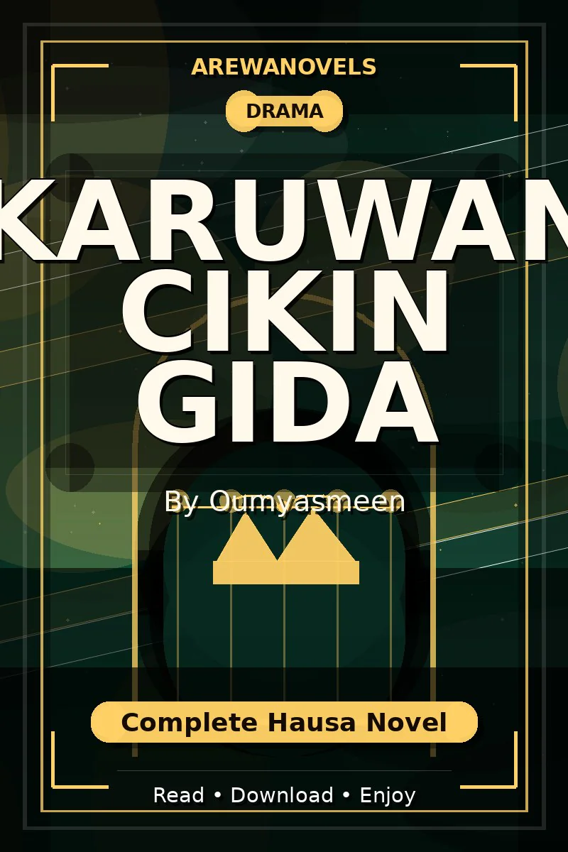 Karuwan Cikin Gida Complete Hausa Novel by Oumyasmeen