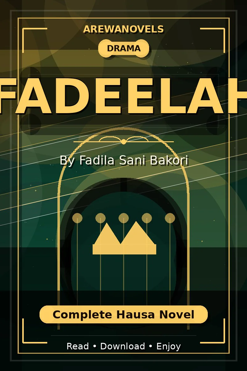 Fadeelah Complete Hausa Novel by Fadila Sani Bakori
