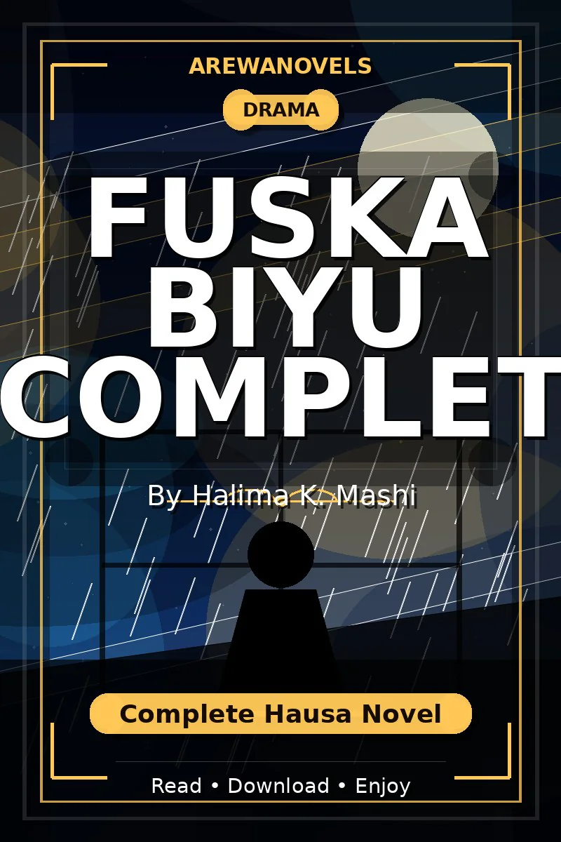 Fuska Biyu Complet Complete Hausa Novel by Halima K. Mashi