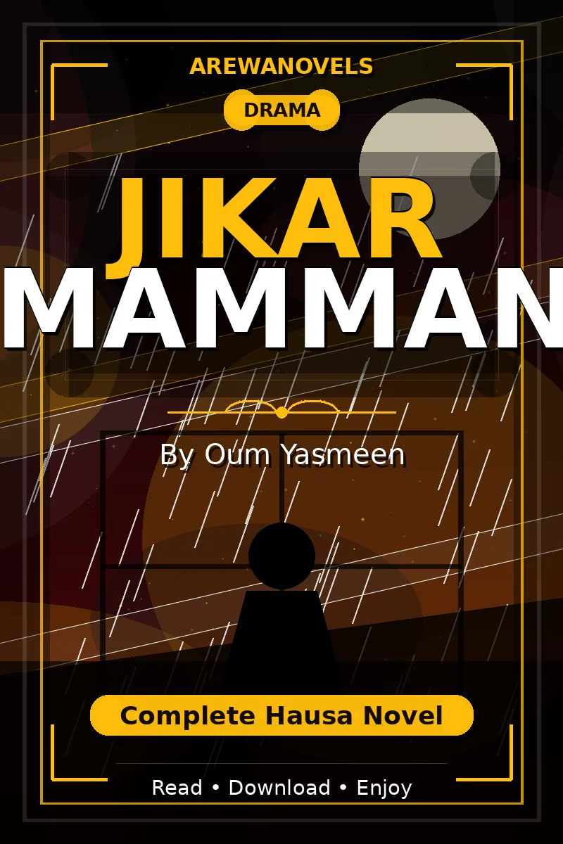 Jikar Mamman Complete Hausa Novel by Oum Yasmeen