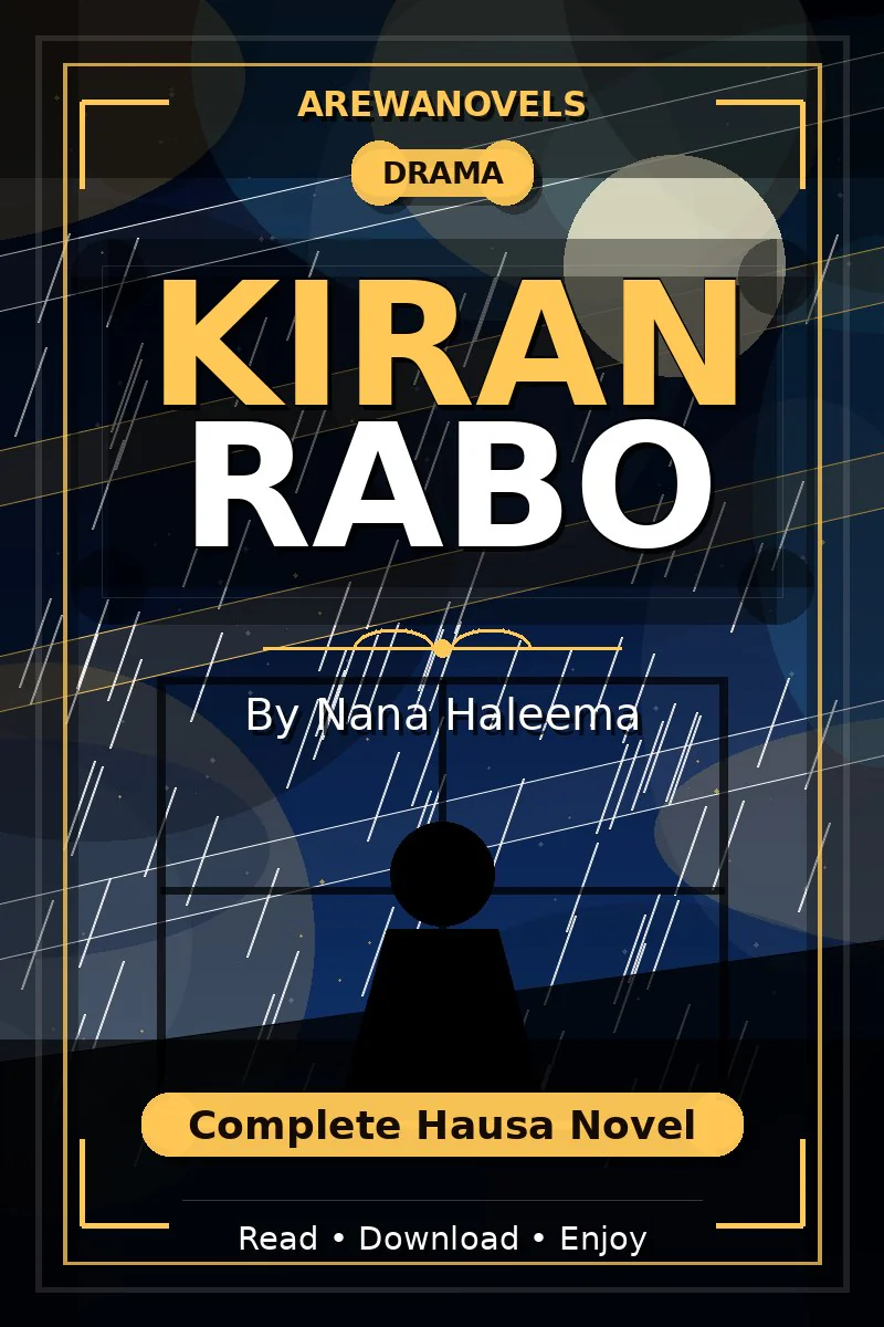 Kiran Rabo Complete Hausa Novel by Nana Haleema