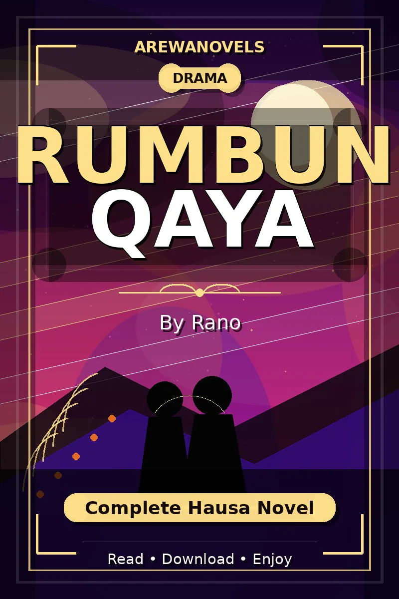 Rumbun Qaya Complete Hausa Novel by Rano