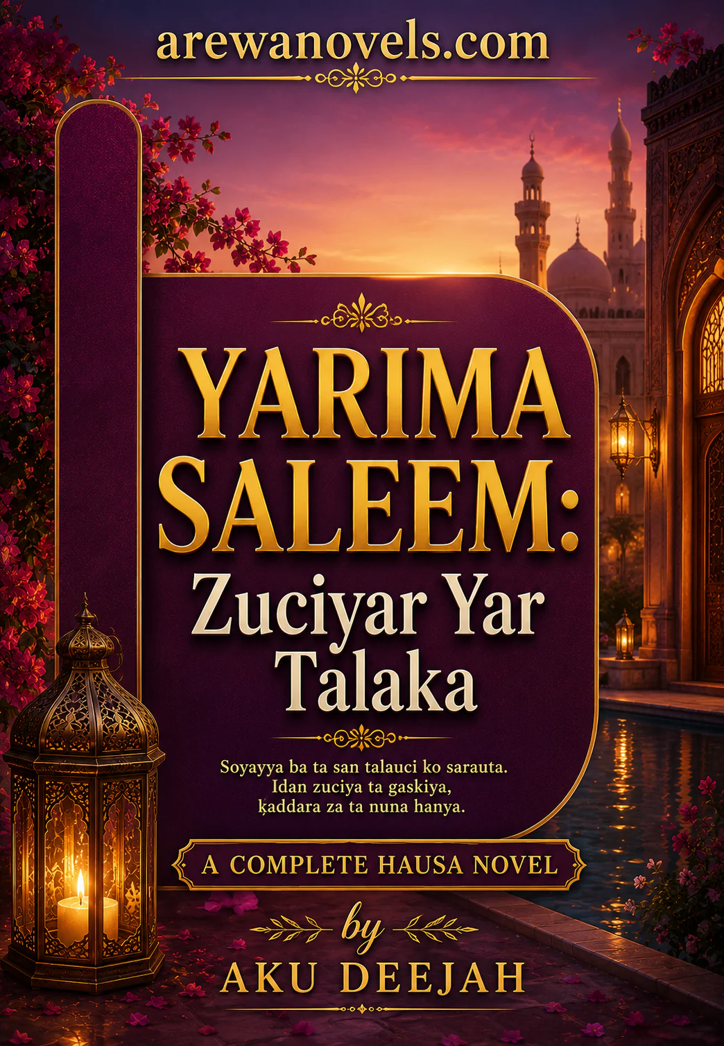 YARIMA SALEEM Zuciyar Yar Talaka by aku deejah