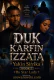 DUK ƘARFIN IZZATA Yaƙin Sirrika BOOK 2 By Star Lady