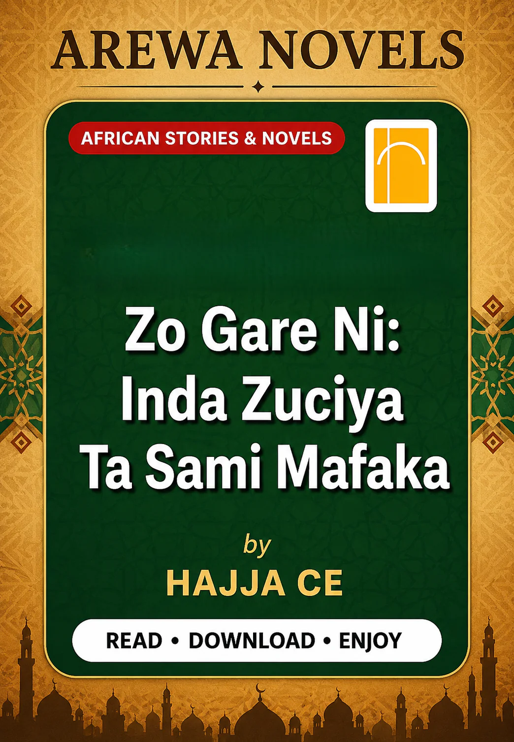 Zo Gare Ni Inda Zuciya Ta Sami Mafaka By HAJJA CE