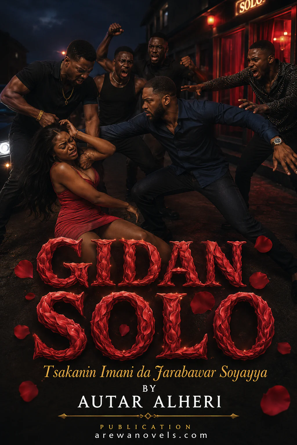 GIDAN SOLO Tsakanin Imani da Jarabawar Soyayya by Autar alheri