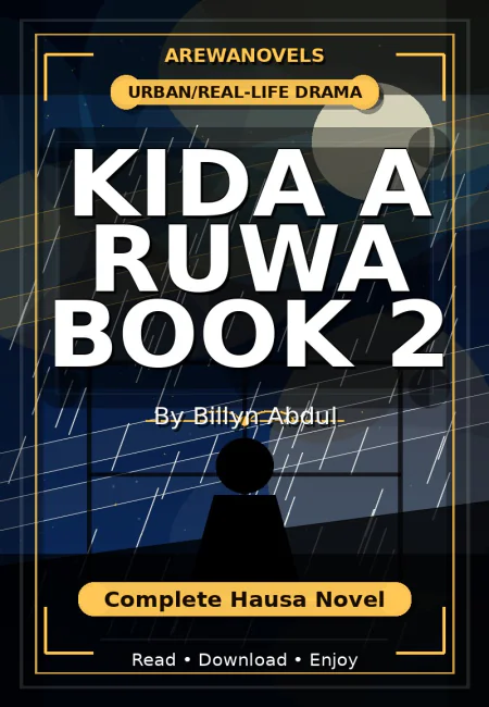 Kida A Ruwa Book 2 Complete Hausa Novel by Billyn Abdul
