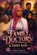 FAMILY DOCTORS: Yaƙin Iyali by Oummu Ɗahirah