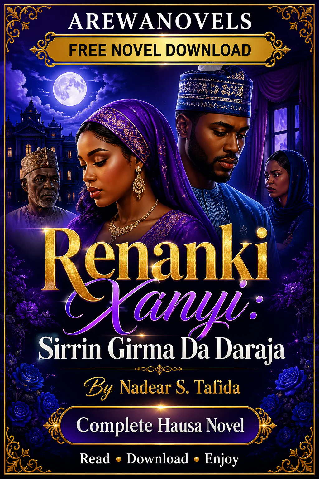 Renanki Xanyi Sirrin Girma Da Daraja by Nadear S