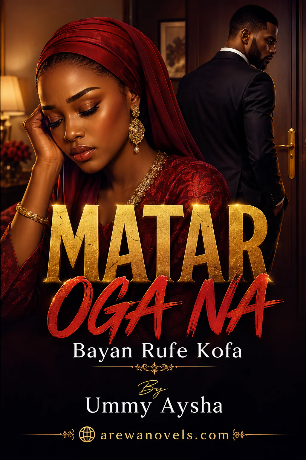 MATAR OGA NA Bayan Rufe Ƙofa By Ummy Aysha