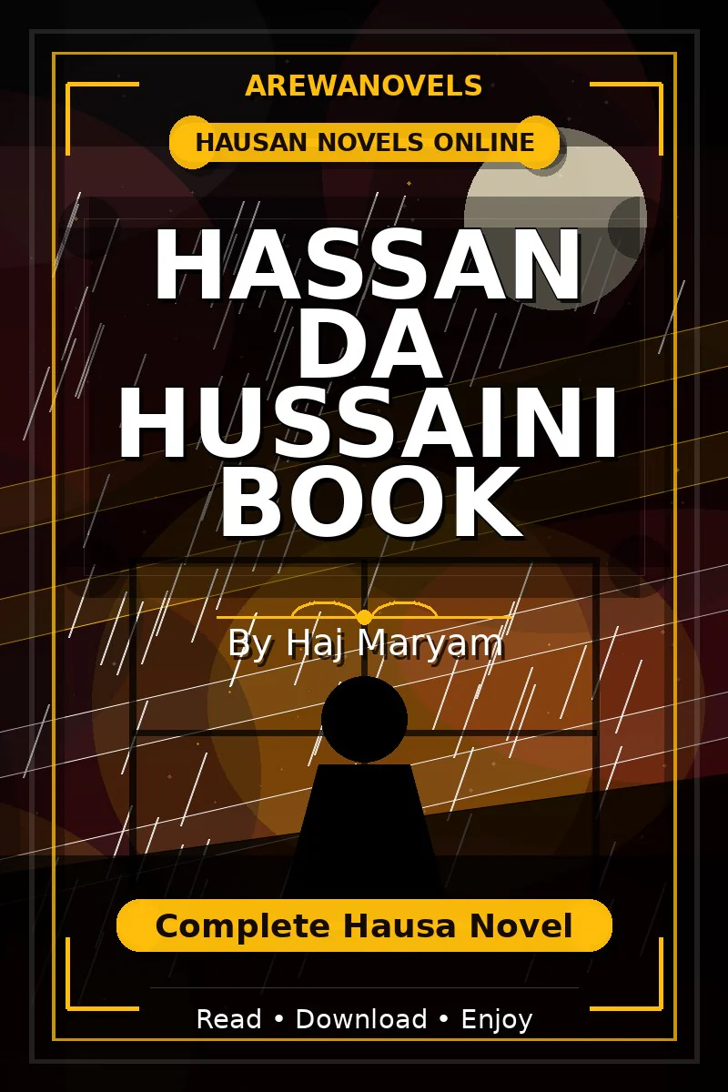 Hassan Da Hussaini Book Complete Hausa Novel by Haj Maryam