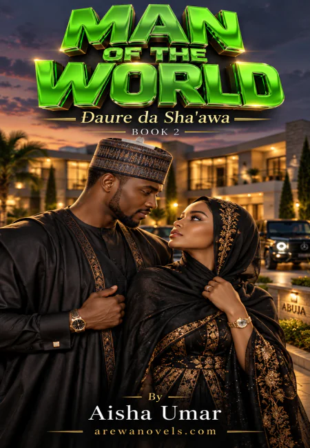 Man Of The World Ɗaure da Sha`awa book 2 By Aisha Umar