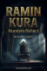 RAMIN KURA Kursiyin Ha&rsquo;inci By AmMey Laylerh