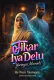 JIKAR IYA DELU Yarinyar Mamaki By Oum Yasmeen